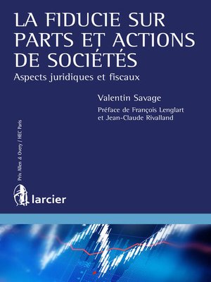 cover image of La fiducie sur parts et actions de sociétés